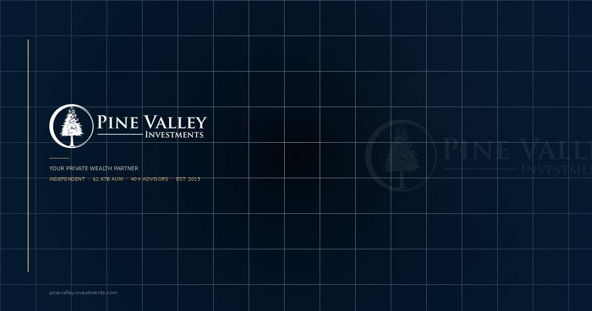 Pine Valley Investments | Financial Advisor Cherry Hill NJ | $2.67B AUM